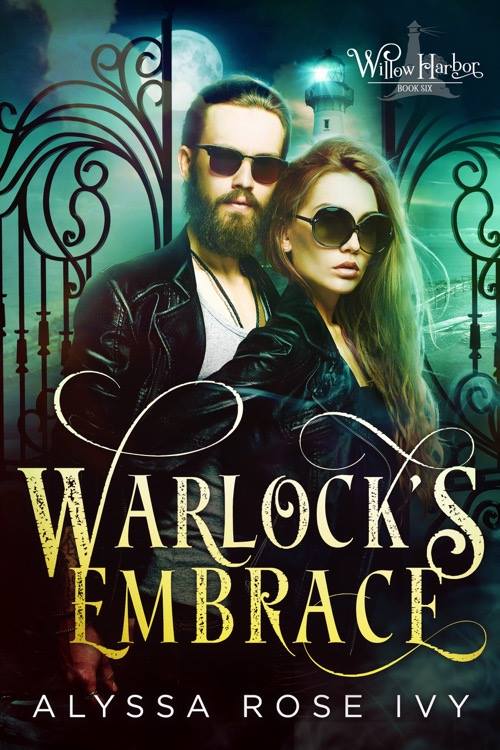 Willow Harbor Book 6: Warlock’s Embrace is Out Now!
