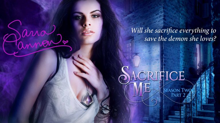 Sacrifice Me, Season Two: Part 2 Cover Reveal and Free Wallpapers!