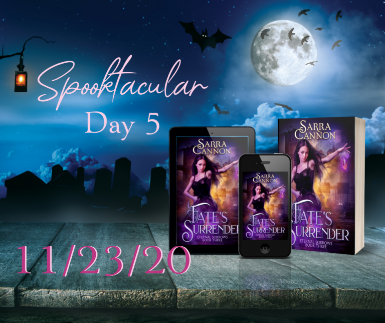 Announcing the Release Date  for FATE’S SURRENDER! (Spooktacular Day 5)