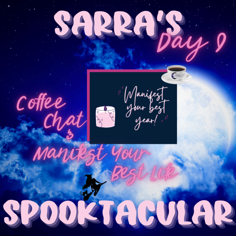 Day 9: Manifest Your Best Life | Spooktacular 2023