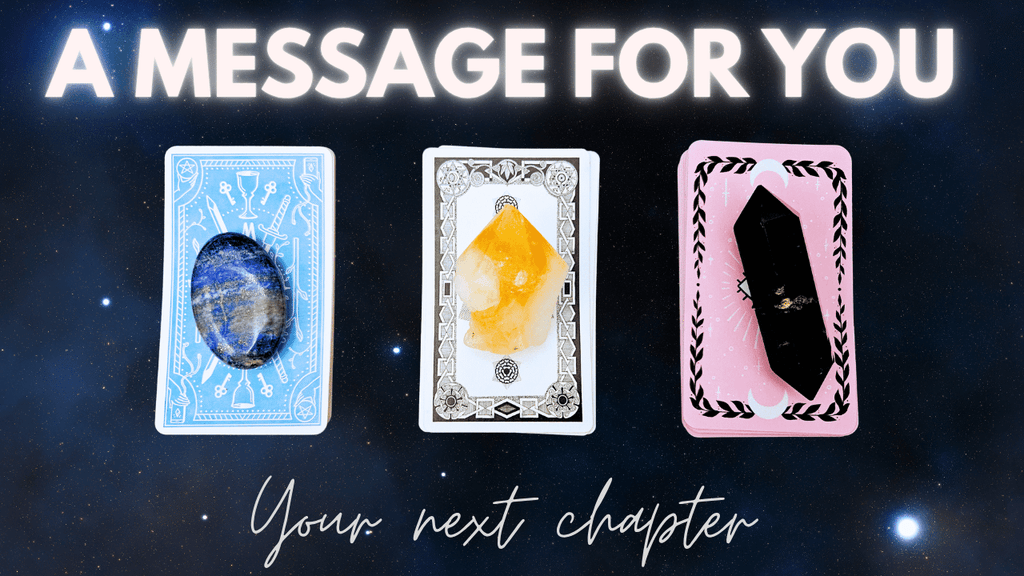 a message for you. your next chapter